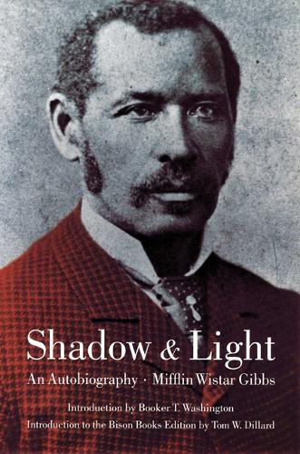 Бумажная книга «Shadow and Light: An Autobiography», автор Миффлин Вистар Гиббс - фото №1