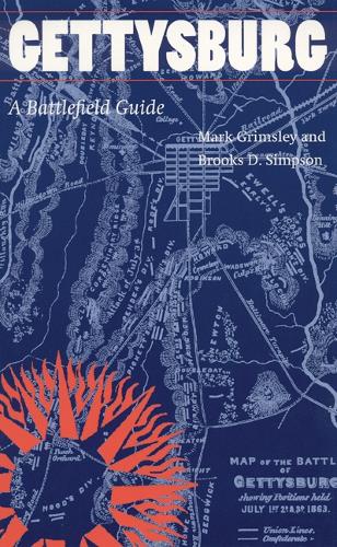 Паперова книга «Gettysburg: A Battlefield Guide», авторів Брукс Д. Сімпсон, Марк Грімслі - фото №1