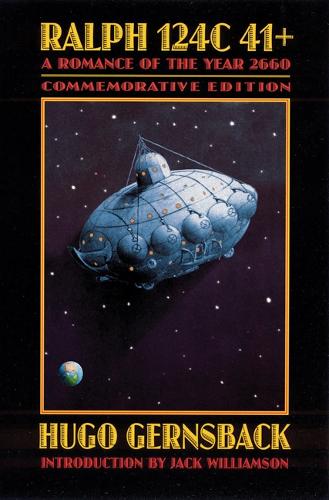 Паперова книга «Ralph 124C 41+: A Romance of the Year 2660», автор Гуго Гернсбек - фото №1