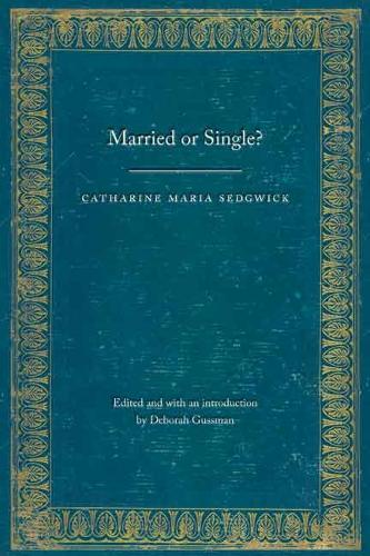 Паперова книга «Married or Single?», автор Кетрін Марія Седжвік - фото №1