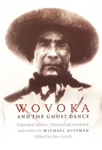 Паперова книга «Wovoka and the Ghost Dance», автор Майкл Хіттман - фото №1