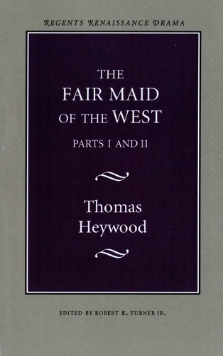 Бумажная книга «The Fair Maid of the West», автор Томас Хейвуд - фото №1