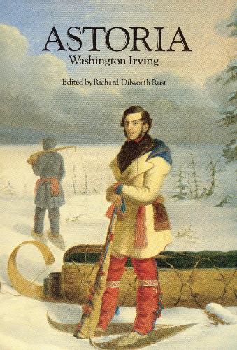 Бумажная книга «Astoria, or Anecdotes of an Enterprize Beyond the Rocky Mountains», автор Вашингтон Ирвинг - фото №1