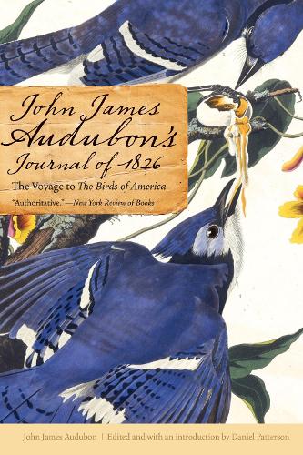 Paper book «John James Audubon's Journal of 1826: The Voyage to The Birds of America», author John James Audubon - фото №1