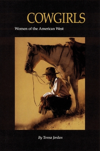 Бумажная книга «Cowgirls: Women of the American West», автор Тереза Джордан - фото №1