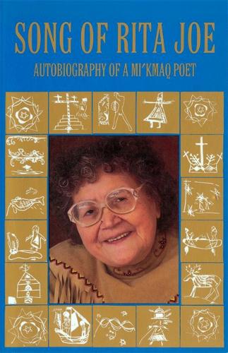 Бумажная книга «Song of Rita Joe: Autobiography of a Mi'kmaq Poet», автор Рита Джо - фото №1