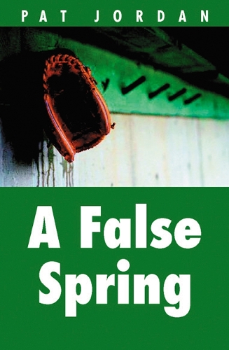 Бумажная книга «A False Spring», автор Пэт Джордан - фото №1