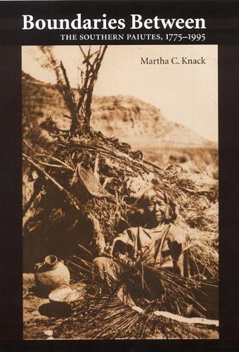 Паперова книга «Boundaries Between: The Southern Paiutes, 1775-1995», автор Марта К. Кнак - фото №1