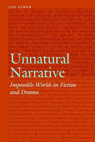 Паперова книга «Unnatural Narrative: Impossible Worlds in Fiction and Drama», автор Ян Альбер - фото №1