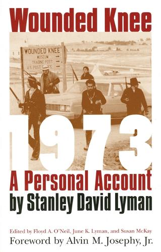 Паперова книга «Wounded Knee 1973: A Personal Account», автор Стенлі Девід Лайман - фото №1