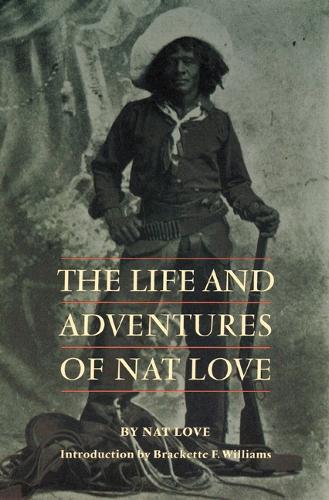 Бумажная книга «The Life and Adventures of Nat Love», автор Нат Лав - фото №1