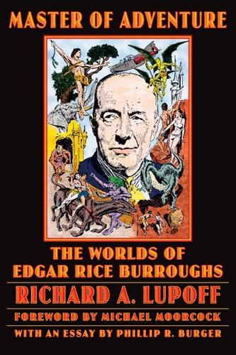 Бумажная книга «Master of Adventure: The Worlds of Edgar Rice Burroughs», автор Ричард А. Лупофф - фото №1