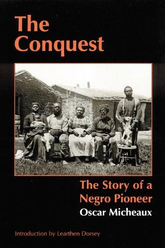 Бумажная книга «The Conquest: The Story of a Negro Pioneer», автор Оскар Мишо - фото №1