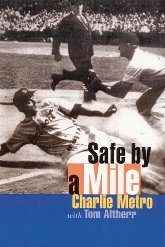 Паперова книга «Safe by a Mile», авторів Чарлі Метро, Томас Л. Альтерр - фото №1