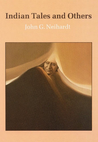 Паперова книга «Indian Tales and Others», автор Джон Г. Нейгардт - фото №1