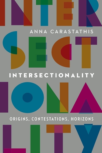 Бумажная книга «Intersectionality: Origins, Contestations, Horizons», автор Анна Карастатис - фото №1