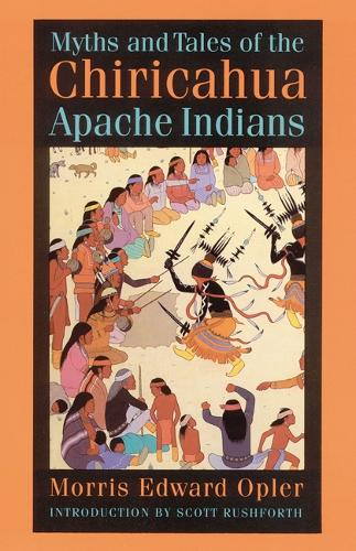 Паперова книга «Myths and Tales of the Chiricahua Apache Indians», автор Морріс Е. Оплер - фото №1