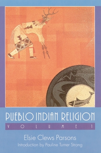 Бумажная книга «Pueblo Indian Religion, Volume 1», автор Элси Клевс Парсонс - фото №1