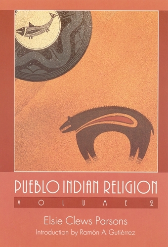 Бумажная книга «Pueblo Indian Religion, Volume 2», автор Элси Клевс Парсонс - фото №1