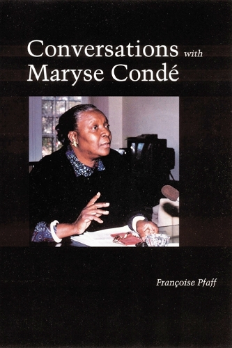 Бумажная книга «Conversations with Maryse Condé», автор Франсуаза Пфафф - фото №1