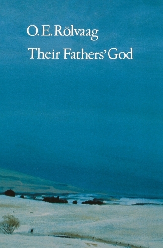 Бумажная книга «Their Fathers' God», автор O. Э. Рёльвааг - фото №1
