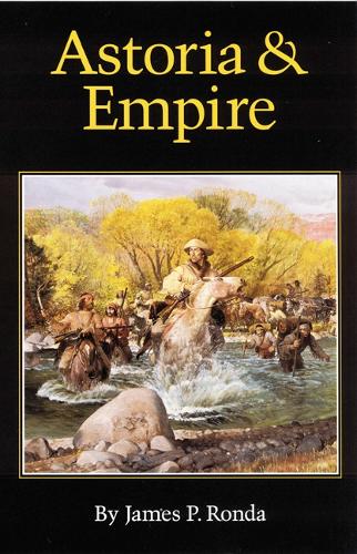 Бумажная книга «Astoria and Empire», автор Джеймс П. Ронда - фото №1