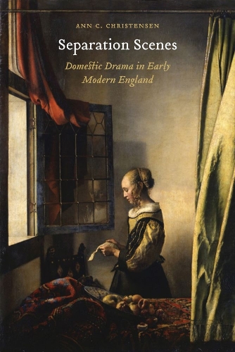 Паперова книга «Separation Scenes: Domestic Drama in Early Modern England», автор Енн К. Крістенсен - фото №1