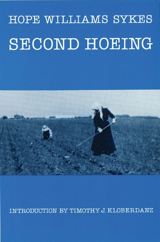 Бумажная книга «Second Hoeing», автор Хоуп Уильямс Сайкс - фото №1