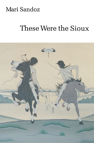 Паперова книга «These Were the Sioux», автор Марі Сандос - фото №1