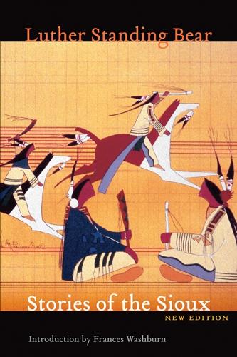 Бумажная книга «Stories of the Sioux», автор Лютер Стэндинг Беар - фото №1