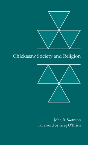 Паперова книга «Chickasaw Society and Religion», автор Джон Р. Свонтон - фото №1
