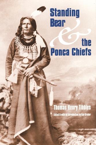 Паперова книга «Standing Bear and the Ponca Chiefs», автор Томас Генрі Тібблс - фото №1