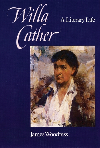 Бумажная книга «Willa Cather: A Literary Life», автор Джеймс Вудресс - фото №1