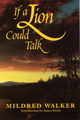 Бумажная книга «If a Lion Could Talk», автор Милдред Уокер - фото №1