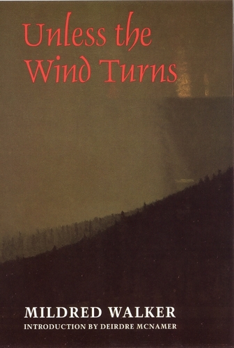 Паперова книга «Unless the Wind Turns», автор Мілдред Вокер - фото №1