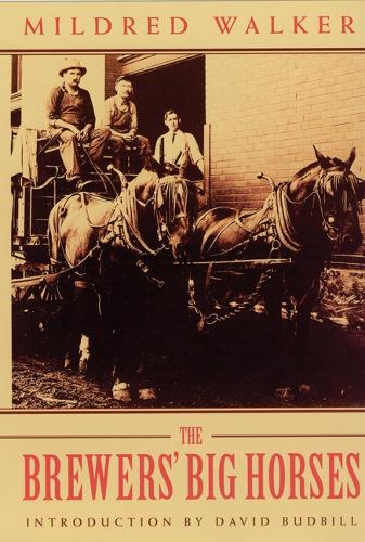 Паперова книга «The Brewers' Big Horses», автор Мілдред Вокер - фото №1