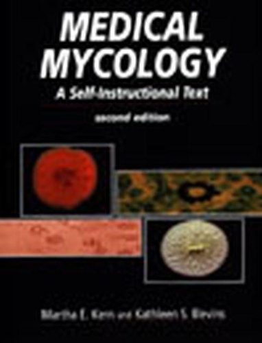 Бумажная книга «Medical Mycology: A Self-Instructional Text», авторов Кэтлин С. Блевинс, Марта Э. Керн - фото №1
