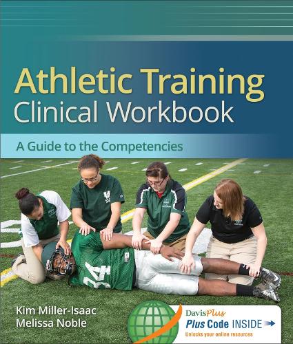Бумажная книга «Athletic Training Clinical Workbook», авторов Ким Миллер-Исаак, Мелисса Нобл - фото №1
