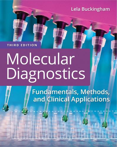 Бумажная книга «Molecular Diagnostics: Fundamentals, Methods, and Clinical Applications», автор Лела Бакингем - фото №1