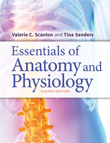 Паперова книга «Essentials of Anatomy and Physiology», авторів Тіна Сандерс, Валері К. Скенлон - фото №1
