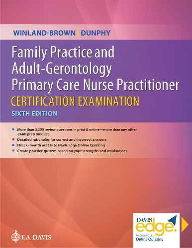 Паперова книга «Family Practice and Adult-Gerontology Primary Care Nurse Practitioner Certification Examination», авторів Джилл Е. Вінланд-Браун, Лінн М. Данфі - фото №1