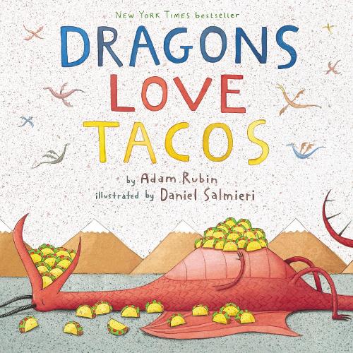 Паперова книга «Dragons Love Tacos», автор Адам Рубін - фото №1
