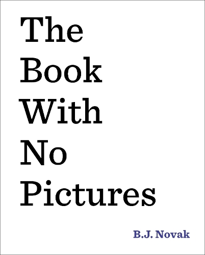 Бумажная книга «The Book with No Pictures», автор Б. Дж. Новак - фото №1