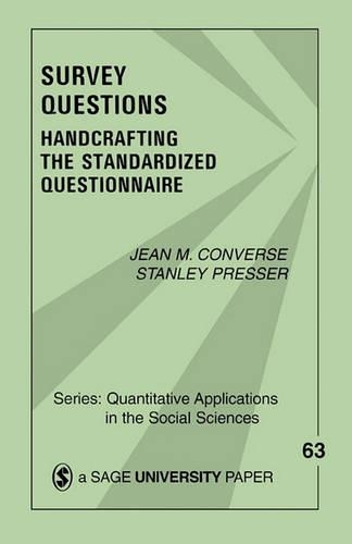 Бумажная книга «Survey Questions: Handcrafting the Standardized Questionnaire», авторов Жан М. Конверс, Стэнли Прессер - фото №1