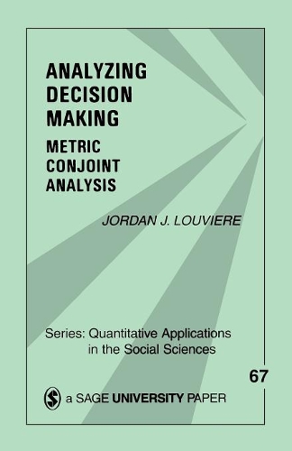 Бумажная книга «Analyzing Decision Making: Metric Conjoint Analysis», автор Джордан Дж. Лувьер - фото №1
