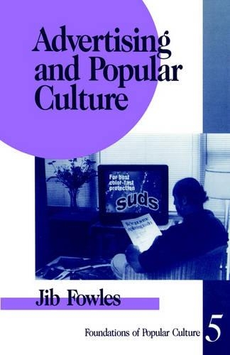 Бумажная книга «Advertising and Popular Culture», автор Джиб Фаулз - фото №1