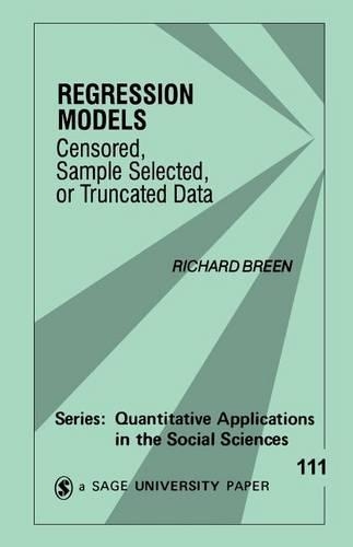 Бумажная книга «Regression Models: Censored, Sample Selected, or Truncated Data», автор Ричард Брин - фото №1