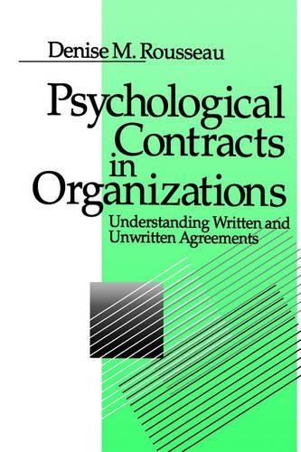 Бумажная книга «Psychological Contracts in Organizations: Understanding Written and Unwritten Agreements», автор Дениз М. Руссо - фото №1