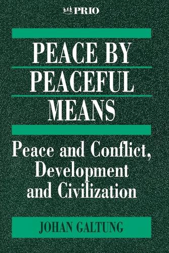 Бумажная книга «Peace by Peaceful Means: Peace and Conflict, Development and Civilization», автор Йохан Галтунг - фото №1
