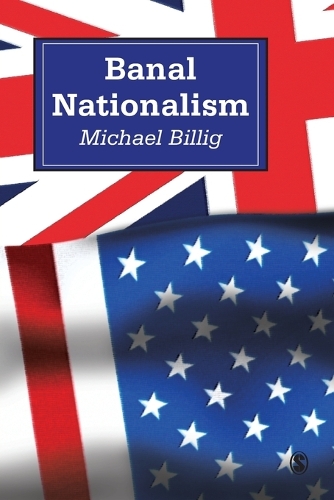 Бумажная книга «Banal Nationalism», автор Майкл Биллиг - фото №1
